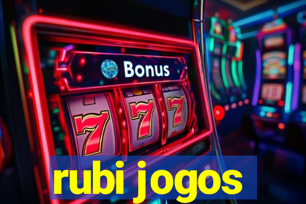 rubi jogos